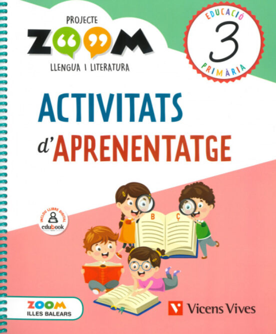 Llengua 3º Educacion Primaria Activitats D Aprenentatge Zomm Catala Ba
