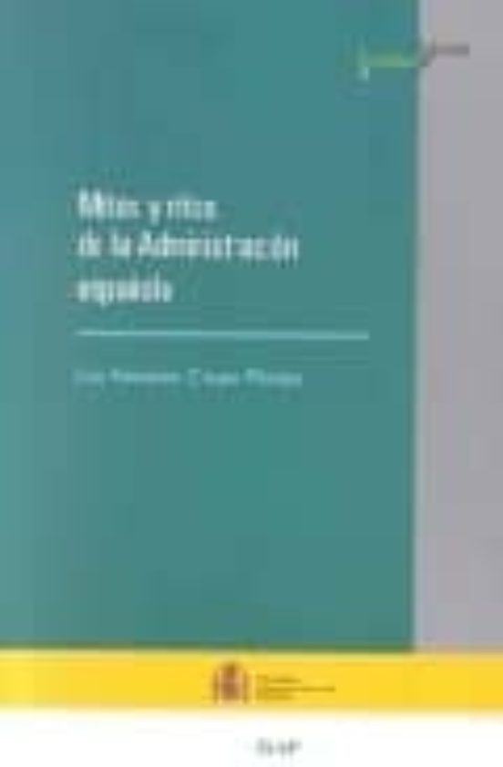 Mitos Y Ritos De La Administración Española