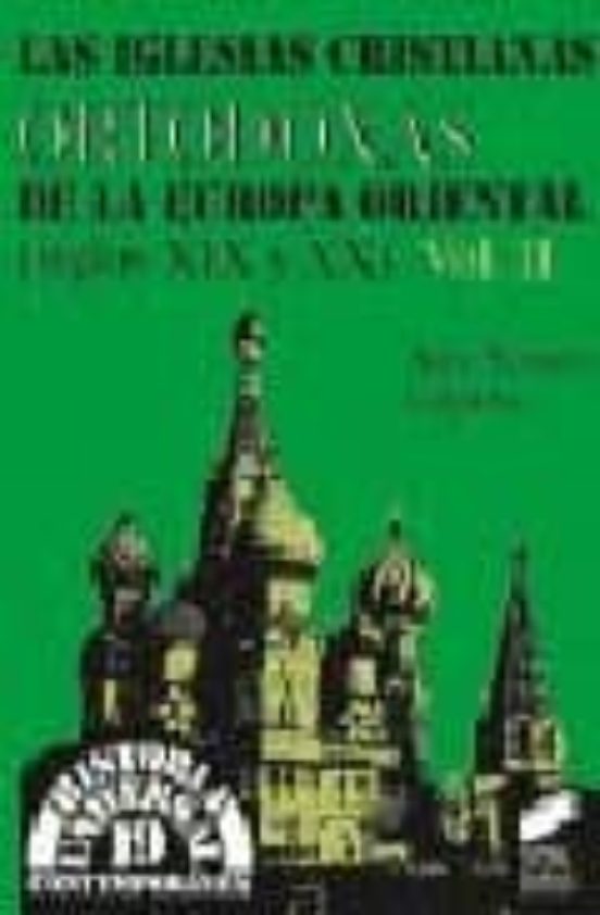 Las iglesias cristianas ortodoxas de la Europa oriental