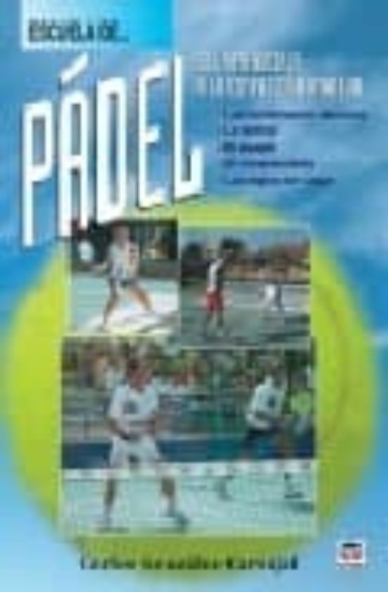 Escuela De Padel: Del Aprendizaje A La Competicion Amateur