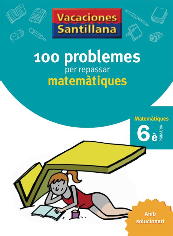 Vacances Problemes Matematiques 6º Educacion Primaria