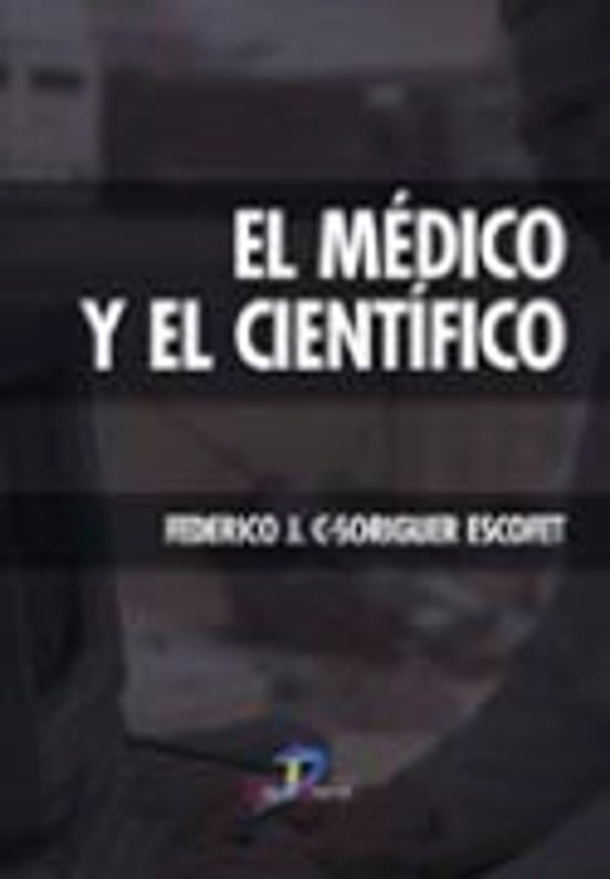 El Medico Y El Cientifico