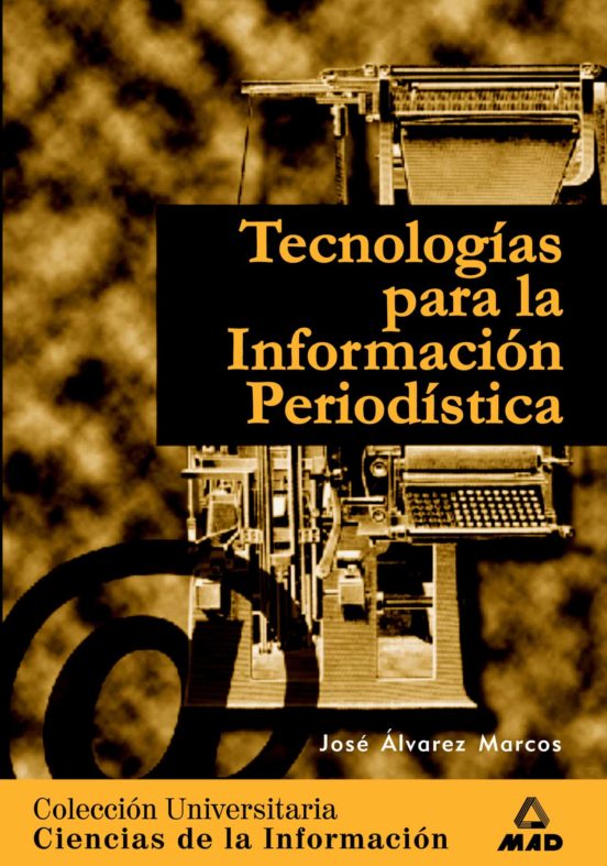 Tecnologias Informacion Periodistica