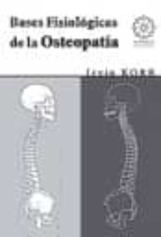 Bases Fisiologicas De La Osteopatia