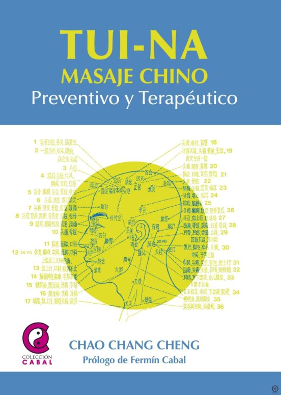 Tui-na. Masaje Chino Preventivo Y Terapeutico