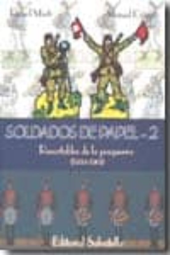 Soldados De Papel 2
