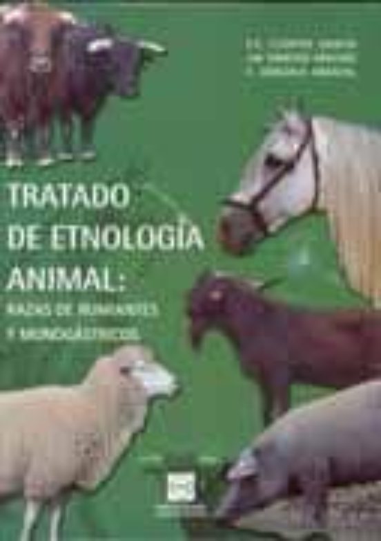 Tratado de Etnologia Animal: Raza de Rumiantes