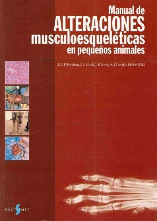 Manual Alteraciones Mulculoesqueleticas En Pequeños Animales