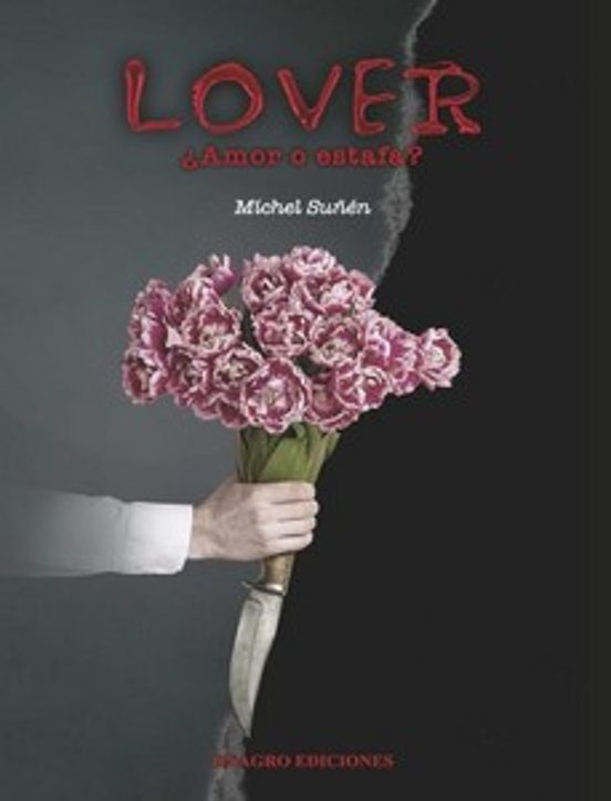 Lover. ¿Amor O Estafa?