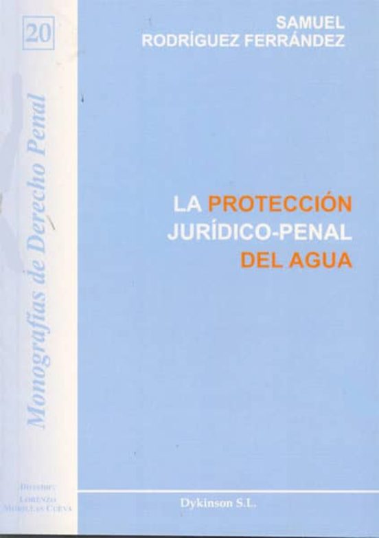 La Protección Jurídico-penal Del Agua