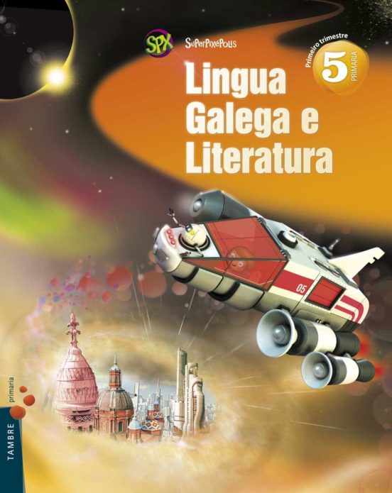 Lingua 5º Educacion Primaria Pauta Superpixépolis
