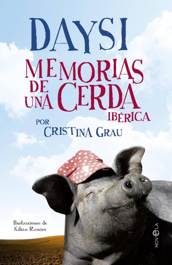 Daysi. Memorias De Una Cerda