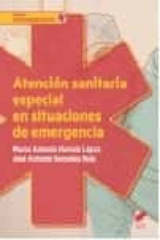 Atencion Sanitaria Inicial En Situaciones De Emergencia