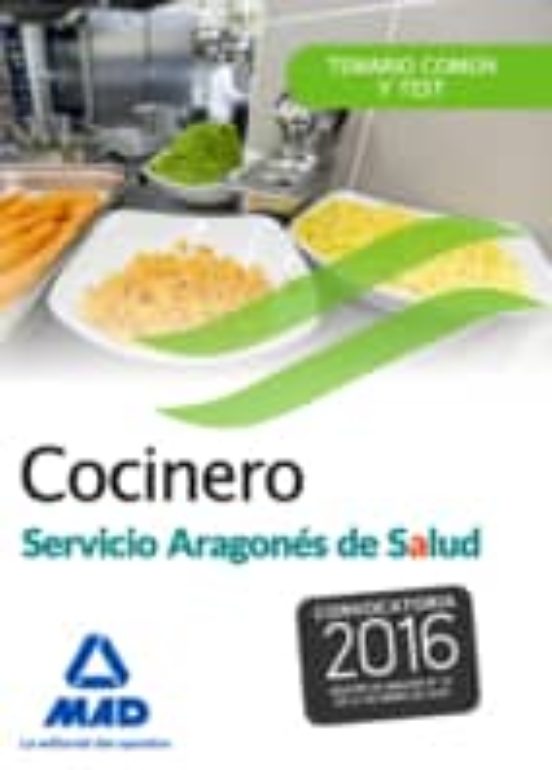 Cocinero Del Servicio Aragonés De Salud. Temario Común Y Test