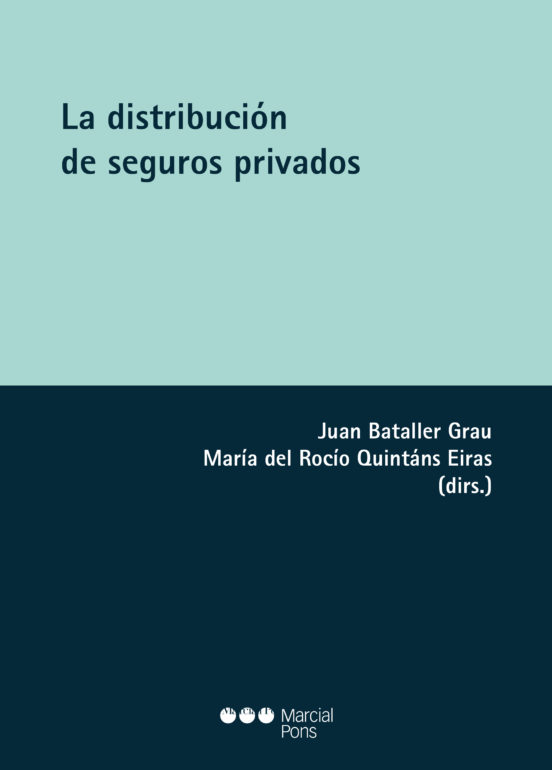 La Distribución De Los Seguros Privados