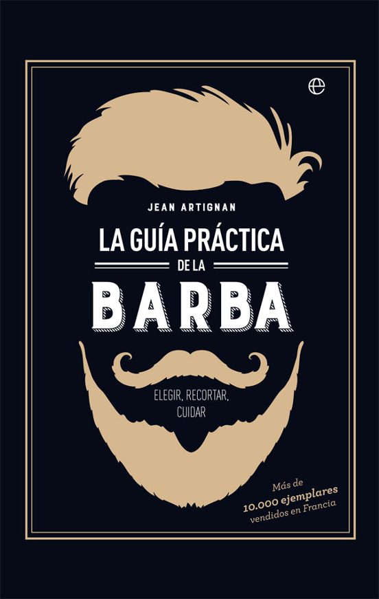 La Guía Práctica De La Barba