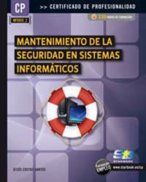 Mantenimiento De La Seguridad En Sistemas Informaticos