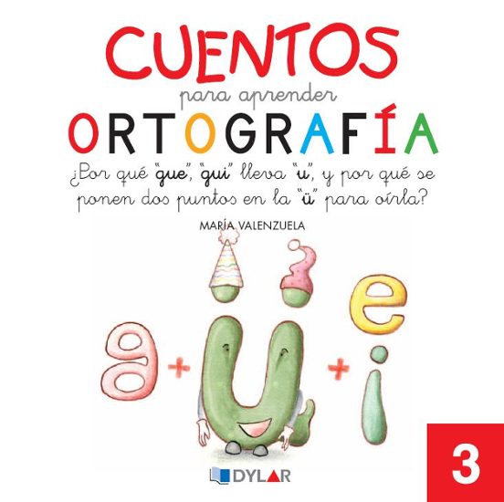 Cuentos Para Aprender Ortografía 3