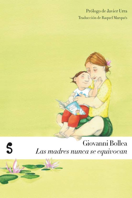 Las Madres Nunca Se Equivocan