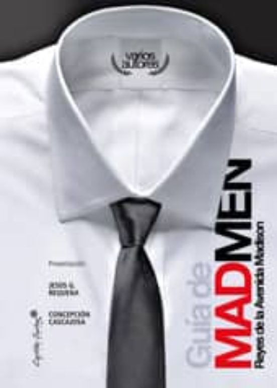 Guia De Madmen: Reyes De La Avenida Madison