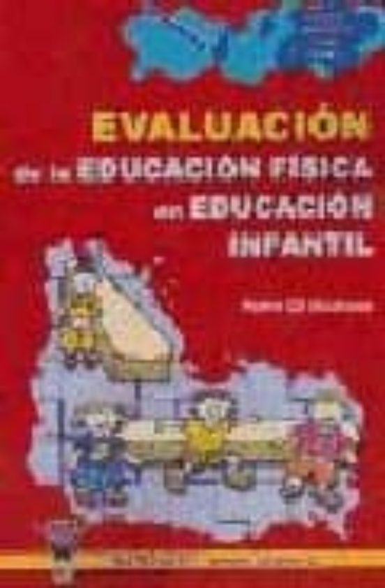 Evaluacion De La Educacion Fisica En Educacion Infantil