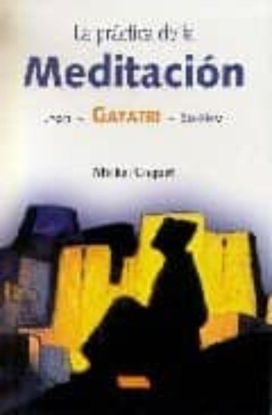 La Practica de la Meditacion: Jyoti Gayatri So-Ham