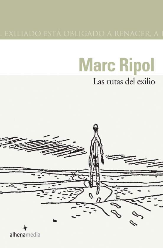 Las Rutas Del Exilio