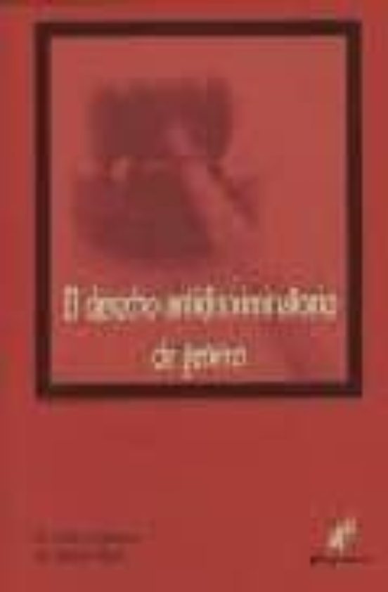 Derecho Antidiscriminatorio De Genero: Estudio Pluridisciplinar D E La