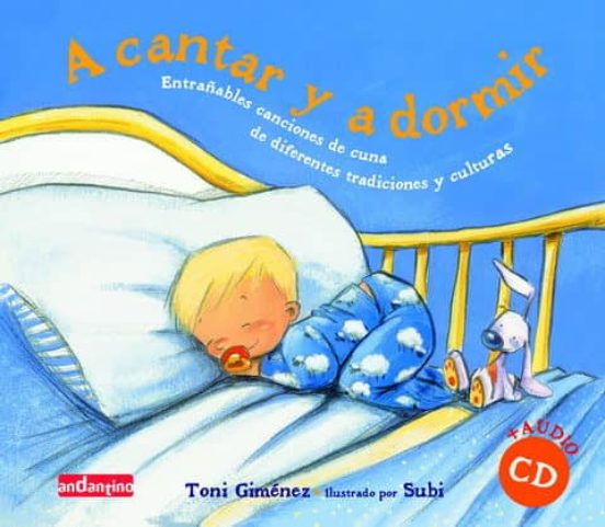 A Cantar Y A Dormir