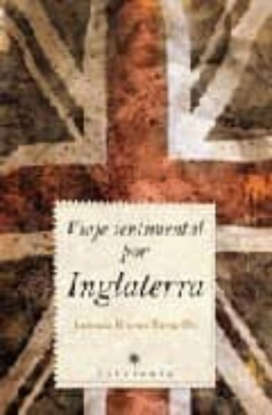 Viaje Sentimental Por Inglaterra