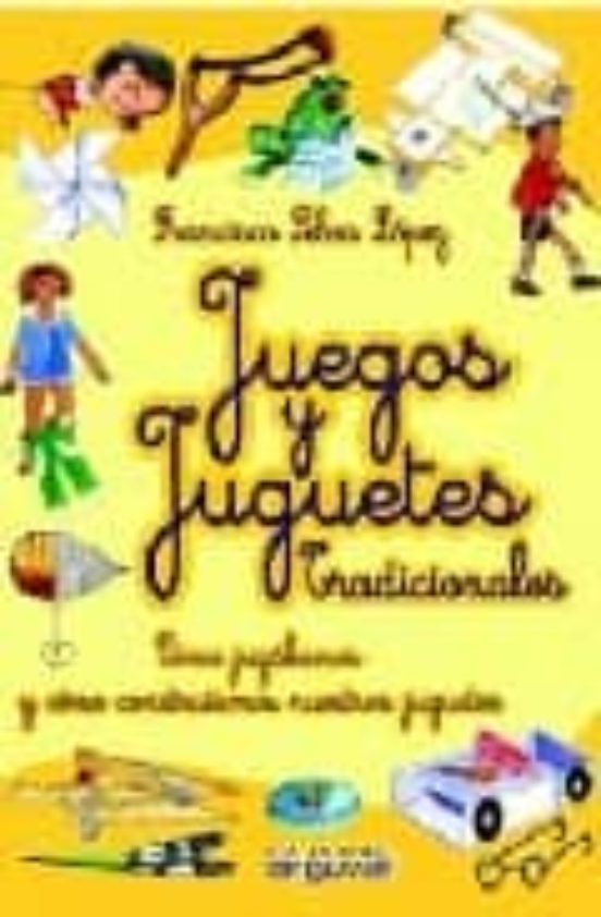 Juegos Y Juguetes Tradicionales