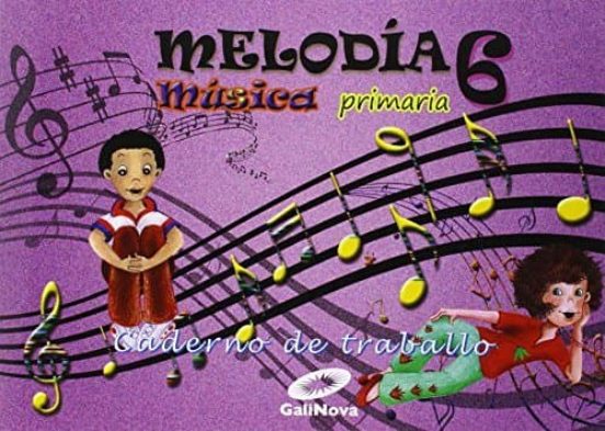 Caderno Musica 6º Primaria Melodia Ed 2015 Galicia