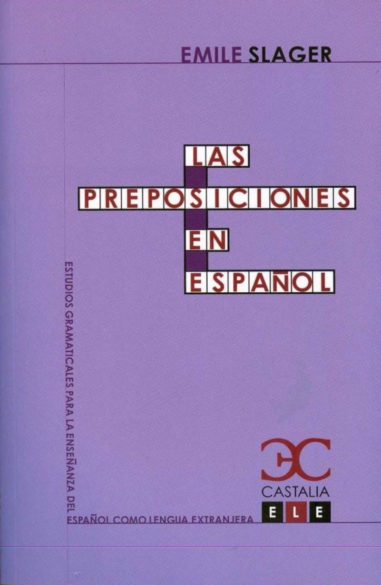 Las Preposiciones En Español