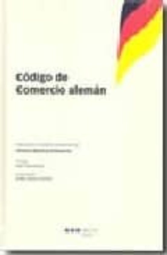 Codigo De Comercio Aleman Y Ley De Introduccion Del Codigo De Com Erci
