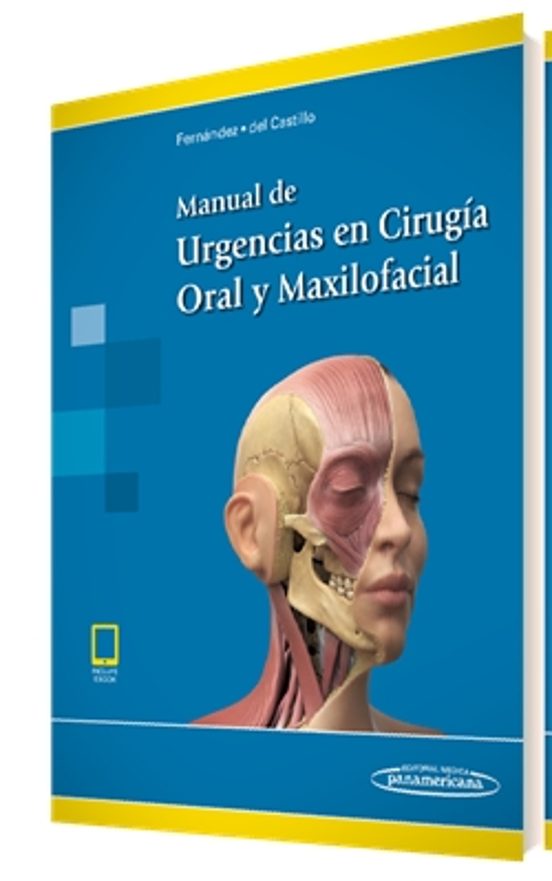 Manual De Urgencias En Cirugía Oral Y Maxilofacial