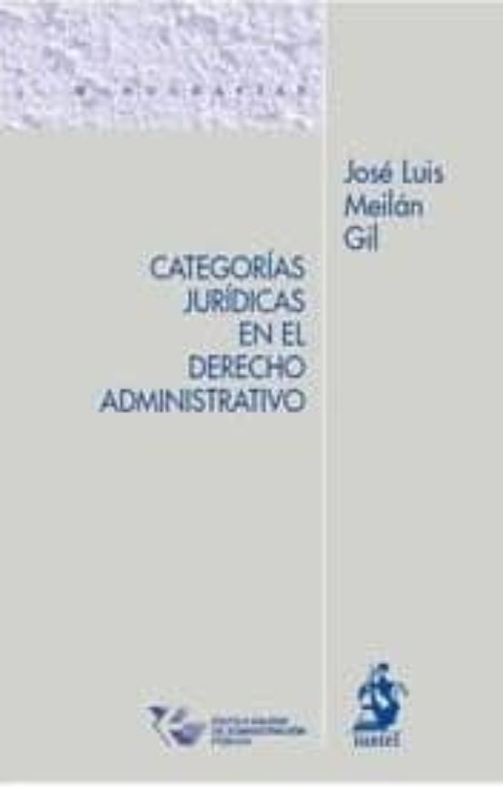 Categorías Jurídicas En El Derecho Administrativo