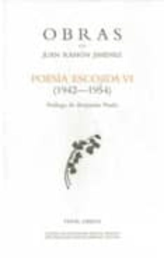 O.c. Juan Ramon Jimenez: Poesia Escojida VI