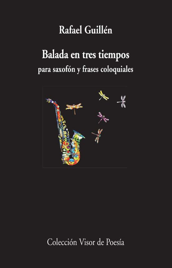 Balada En Tres Tiempos Para Saxofon Y Frases Coloquiales