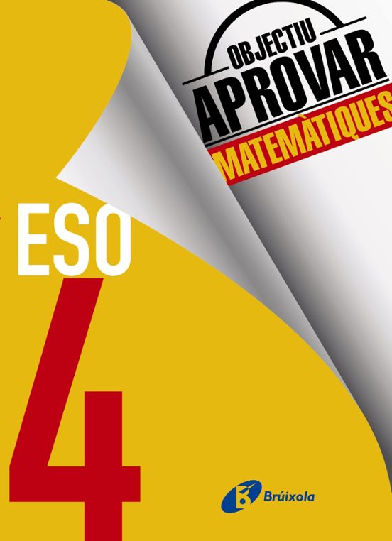 Objectiu Aprovar Matemàtiques 4 ESO