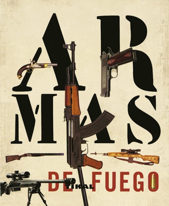 Armas De Fuego