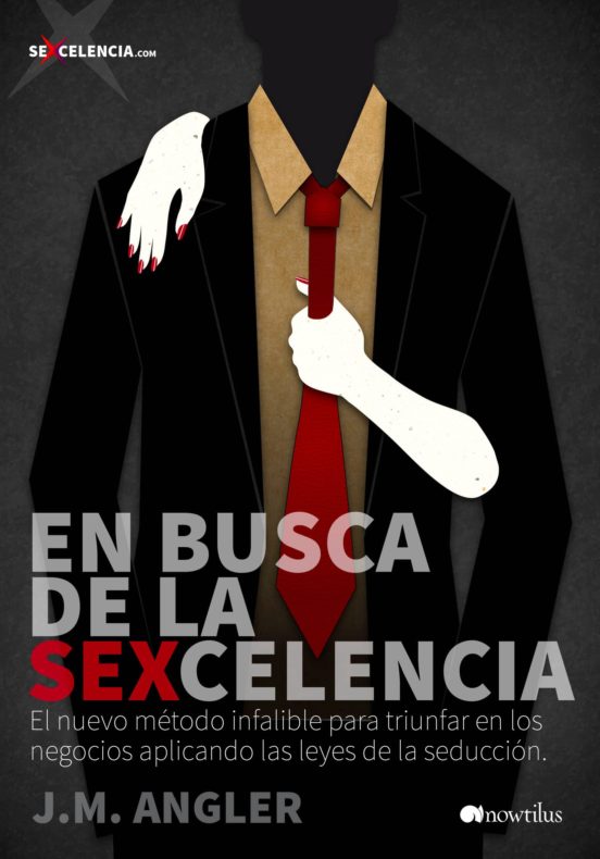 En Busca De La Sexcelencia