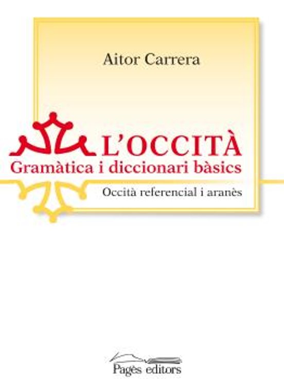 L Occita. Gramatica I Diccionari Basics