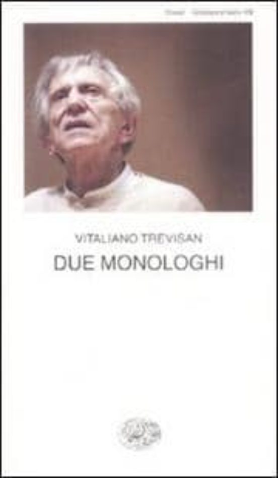 Due Monologhi