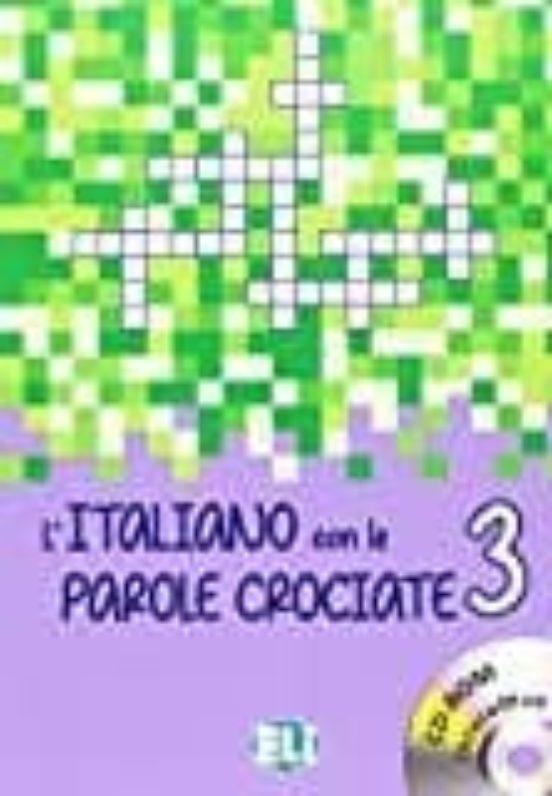 L Italiano Con Le Parole Crociate: Book 3 + Dvd-rom