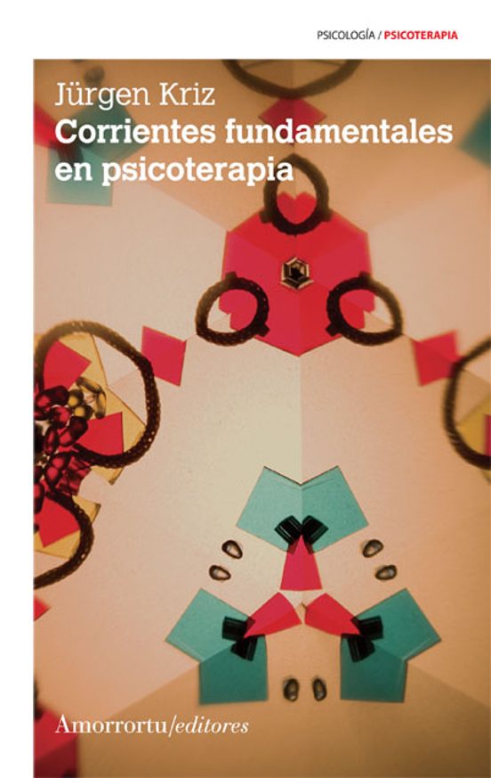 Corrientes Fundamentales En Psicoterapia