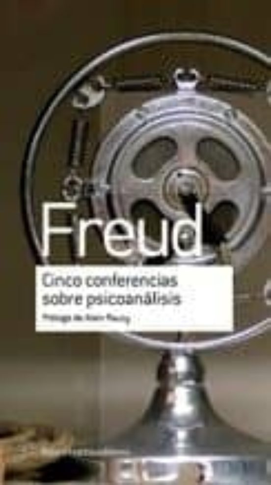 Cinco Conferencias Sobre Psicoanalisis