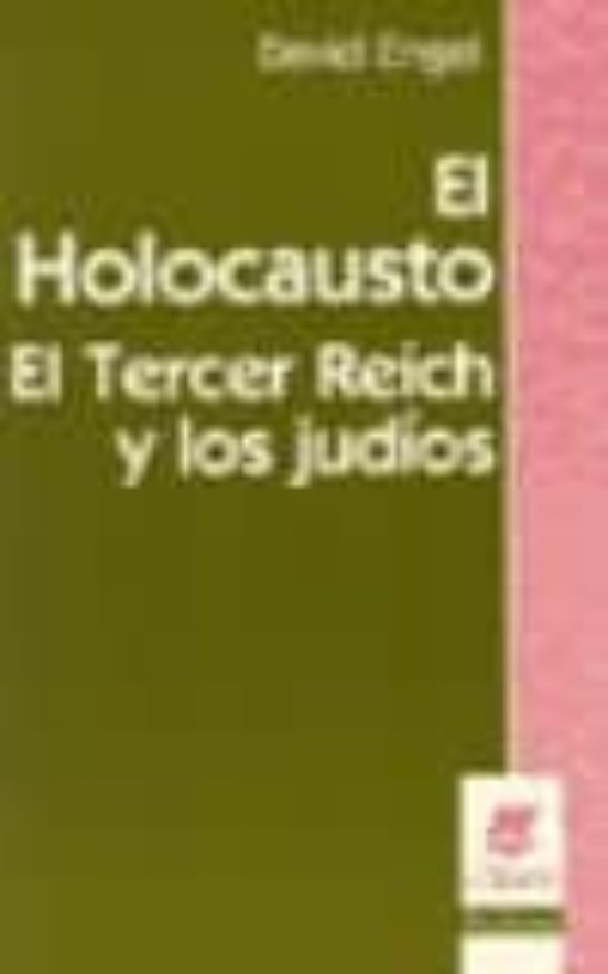El Holocausto El Tercer Reich Y Los Judios