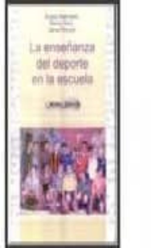 La Enseñanza del Deporte en la Escuela