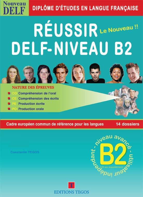 Réussir Delf B2 Livre + Corriges + Cd