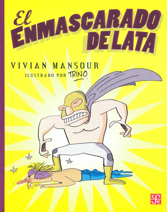El Enmascarado De Lata